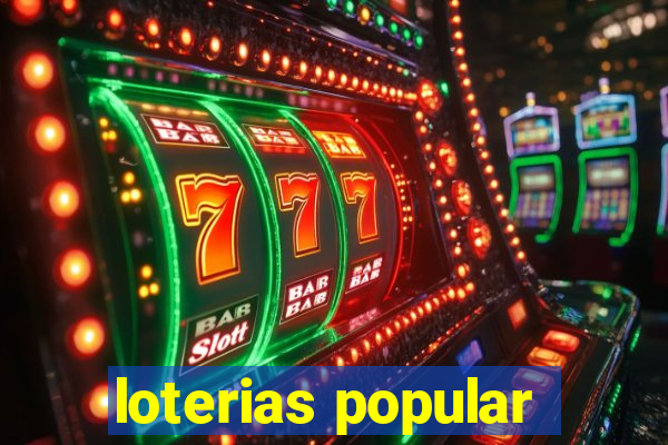 loterias popular